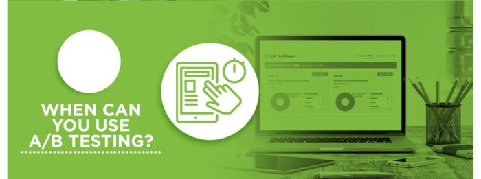 When Can You Use A/B Testing?