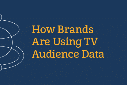 How brands are using tv audience data