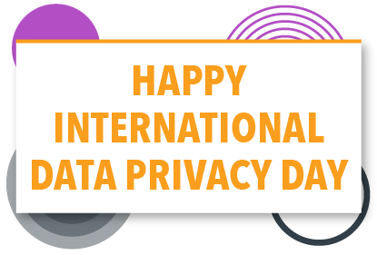 Happy International Data Privacy Day