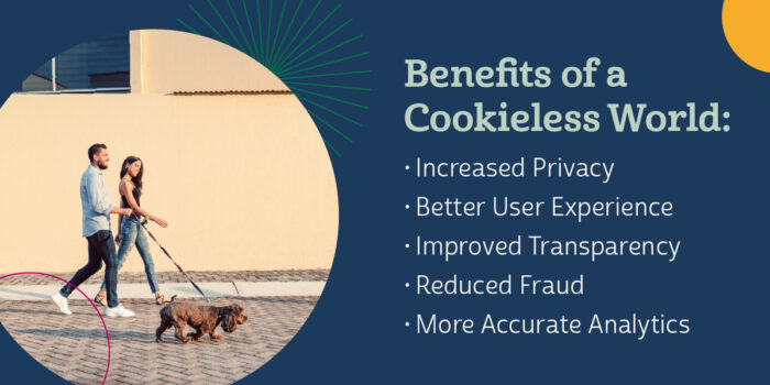 benefits of a cookieless world